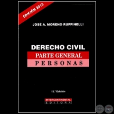 DERECHO CIVIL - Autor: JOS ANTONIO MORENO RUFFINELLI - Ao 2013